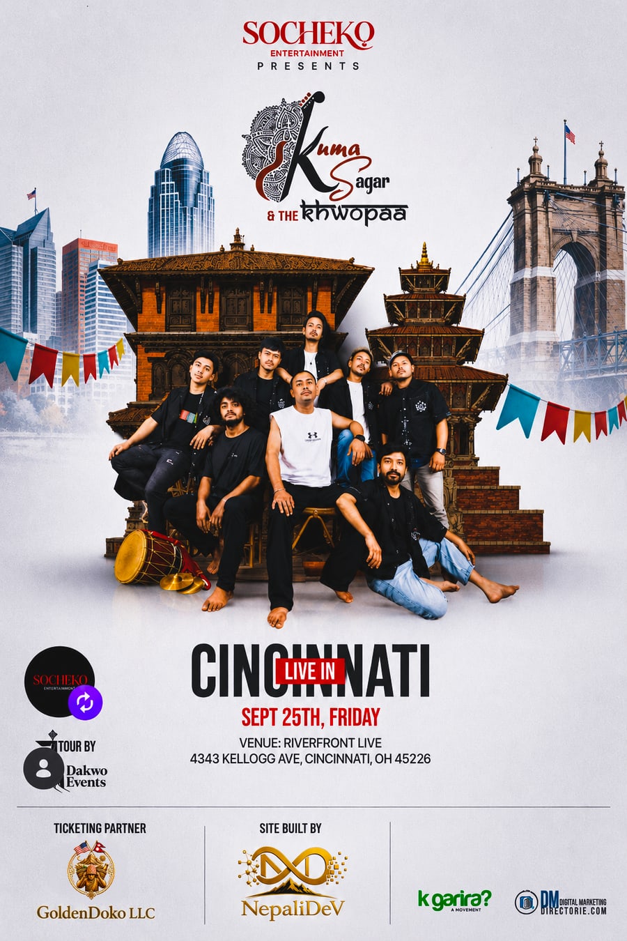 Official flyer — Socheko Entertainment presents Kuma Sagar & The Khwopaa, Cincinnati LIVE, Sept 25th Friday, Riverfront Live, 4343 Kellogg Ave, Cincinnati OH 45226. Tour by Dakwo Events.